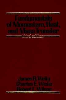 9780471874973-0471874973-Fundamentals of Momentum, Heat, and Mass Transfer, 3rd Edition
