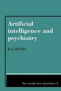 9780521116138-0521116139-Artificial Intelligence and Psychiatry (The Scientific Basis of Psychiatry, Series Number 1)