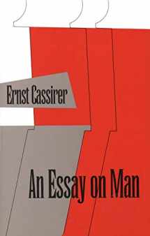 9780300000344-0300000340-An Essay on Man: An Introduction to a Philosophy of Human Culture