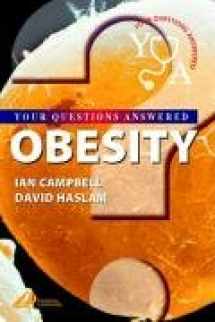 9780443074530-0443074534-Obesity: Your Questions Answered