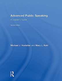 9781138216679-1138216674-Advanced Public Speaking: A Leader's Guide