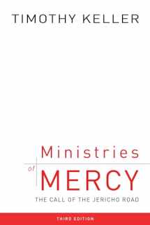 9781596389557-1596389559-Ministries of Mercy, 3rd ed.: The Call of the Jericho Road