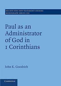 9781107693951-1107693950-Paul as an Administrator of God in 1 Corinthians (Society for New Testament Studies Monograph Series, Series Number 152)