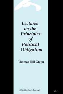 9781904303022-1904303021-Lectures on the Principles of Political Obligation
