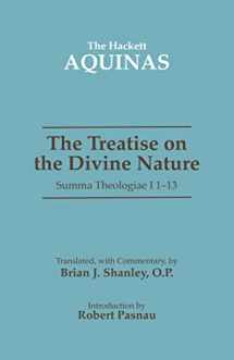 9780872208056-0872208052-The Treatise On The Divine Nature: Summa Theologiae I, 1-13