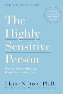 9780553062182-0553062182-The Highly Sensitive Person: How to Thrive When the World Overwhelms You
