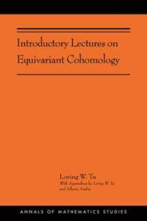 9780691191751-0691191751-Introductory Lectures on Equivariant Cohomology: (AMS-204) (Annals of Mathematics Studies, 204)