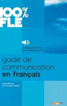 9782278079247-2278079247-Guide de Communication en Francais - Livre + mp3: Collection 100% FLE (French Edition)