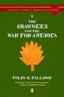 9780143113911-0143113917-The Shawnees and the War for America