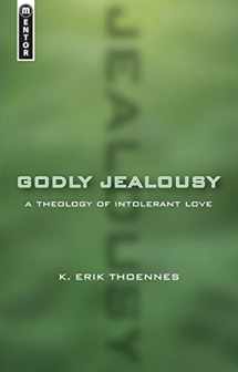 9781845500276-184550027X-Godly Jealousy: A Theology of Intolerant Love