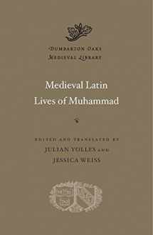 9780674980730-0674980735-Medieval Latin Lives of Muhammad (Dumbarton Oaks Medieval Library)