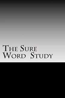 9781484874929-1484874927-The Sure Word Study