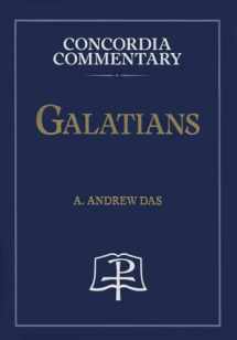 9780758615527-0758615523-Galatians (Concordia Commentary; A Theological Exposition of Sacred Scripture)