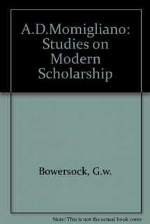9780520070011-0520070011-A. D. Momigliano: Studies on Modern Scholarship