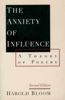 9780195112214-0195112210-The Anxiety of Influence: A Theory of Poetry