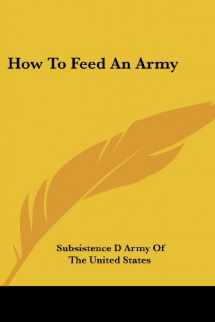 9781430450368-1430450363-How To Feed An Army