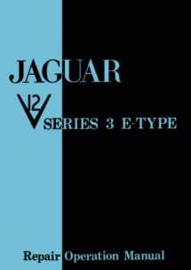 9781855200012-1855200015-Jaguar V12 Series 3 E-Type Repair Operation Manual: E165 (Official Workshop Manuals)