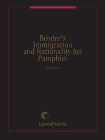 9781630438005-1630438006-Bender's Immigration and Nationality Act Pamphlet (2014)