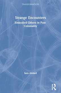 9780415201858-0415201853-Strange Encounters: Embodied Others in Post-Coloniality (Transformations)