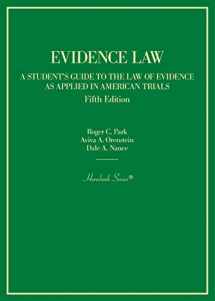 9781636591261-1636591264-Evidence Law, A Student's Guide to the Law of Evidence as Applied in American Trials (Hornbooks)