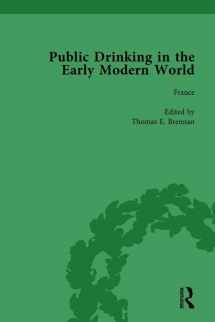 9781138756328-1138756326-Public Drinking in the Early Modern World Vol 1: Voices from the Tavern, 1500–1800