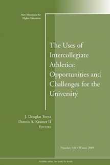 9780470565391-047056539X-The Uses of Intercollegiate Athletics: Challenges and Opportunities: New Directions for Higher Education, Number 148