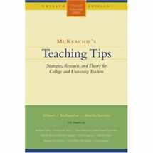 9780618515561-0618515569-McKeachie's Teaching Tips: Strategies, Research, and Theory for College and University Teachers (College Teaching Series)