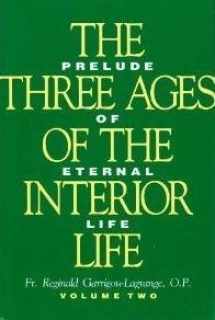 9780895552495-0895552493-The Three Ages of the Interior Life : Prelude of Eternal Life (Vol. 2)