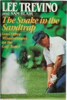 9780091622503-0091622506-Snakes in the Sand Trap