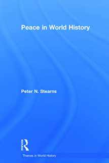 9780415716604-0415716608-Peace in World History (Themes in World History)