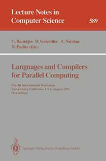 9783540554226-354055422X-Languages and Compilers for Parallel Computing: Fourth International Workshop, Santa Clara, California, USA, August 7-9, 1991. Proceedings (Lecture Notes in Computer Science, 589)