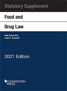 9781636591193-1636591191-Food and Drug Law, 2021 Statutory Supplement (Selected Statutes)