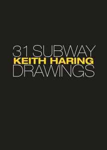 9780691229973-069122997X-Keith Haring: 31 Subway Drawings