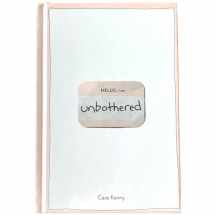 9780578350455-0578350459-The Unbothered Journal: Calm Your Anxious Thoughts - Daily Anti-Anxiety Stress Relief (60 Days) - Mindfulness, Gratitude and Manifestation - Hardcover Self Care Journal (10 minutes/day)
