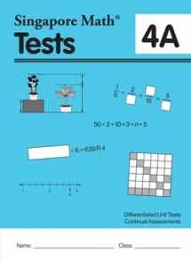 9781932906547-1932906541-Singapore Math Common Core Tests 4A