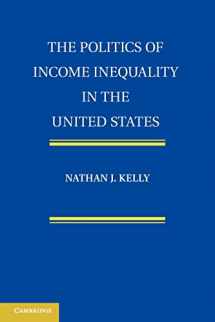 9781107400368-1107400368-The Politics of Income Inequality in the United States