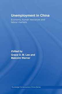 9780415511599-0415511593-Unemployment in China (Routledge Contemporary China Series)