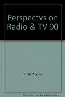 9780060463014-0060463015-Perspectives on Radio and Television: Telecommunication in the United States