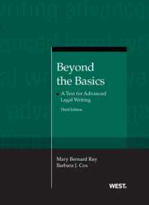 9780314271662-031427166X-Beyond the Basics: A Text for Advanced Legal Writing, 3d (Coursebook)