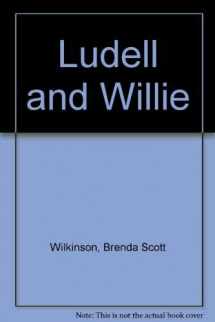 9780060264871-006026487X-Ludell and Willie