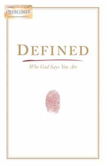 9781535948920-1535948922-Defined: Who God Says You Are