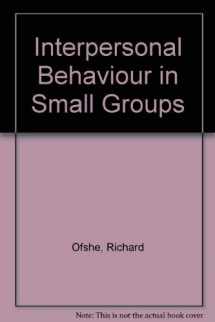 9780134750200-0134750209-Interpersonal behavior in small groups