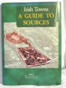9780906602317-0906602319-Irish Towns: A Guide to Sources