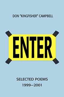 9780595222087-0595222080-Enter: Selected Poems 1999-2001