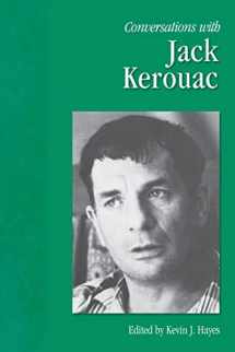 9781578067565-1578067561-Conversations with Jack Kerouac (Literary Conversations Series)
