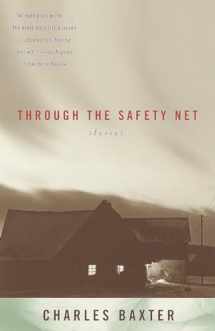 9780679776499-0679776494-Through the Safety Net: stories