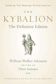 9781585428748-1585428744-The Kybalion: The Definitive Edition