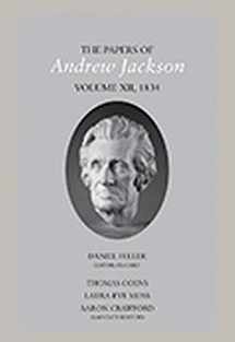 9781621907558-1621907554-The Papers of Andrew Jackson, volume 12, 1834 (Papers of Andrew Jackson, 12)