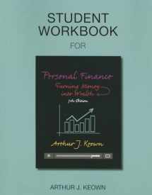 9780133856514-0133856518-Student Workbook for Personal Finance: Turning Money into Wealth