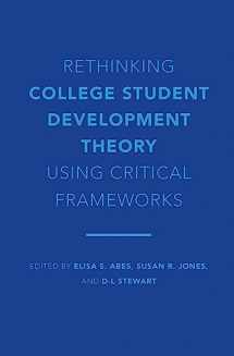 9781620367636-1620367637-Rethinking College Student Development Theory Using Critical Frameworks